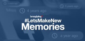 BrandPlay Launches #LetsMakeNewMemories Creating New Memories For Mental Wellness